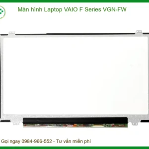 Màn hình Laptop VAIO F Series VGN-FW