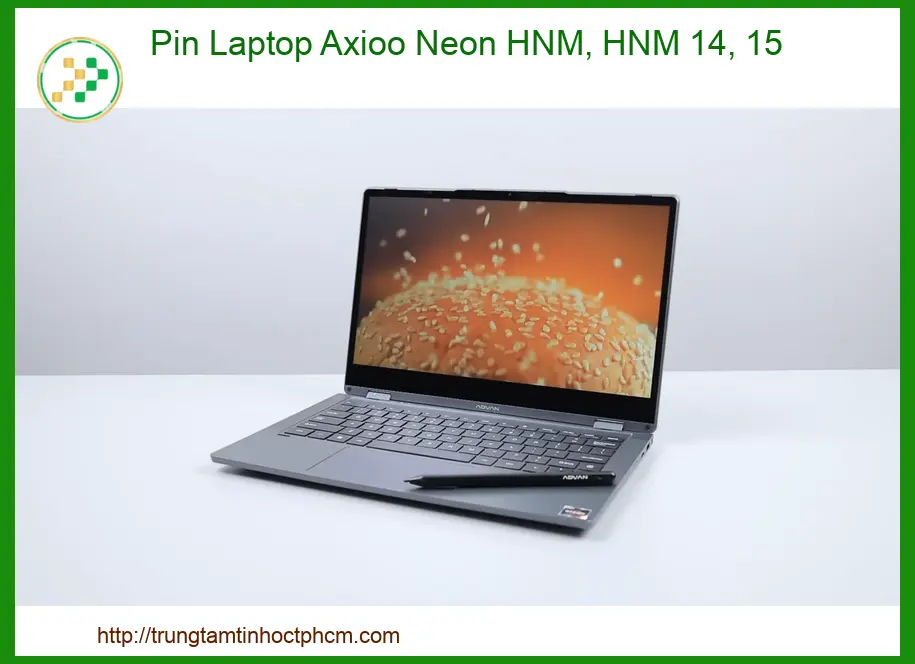 Pin Laptop Axioo Neon Hnm, Hnm 14, 15 Chính Hãng - Trung Tâm Thay Thế Lấy Liền Tphcm