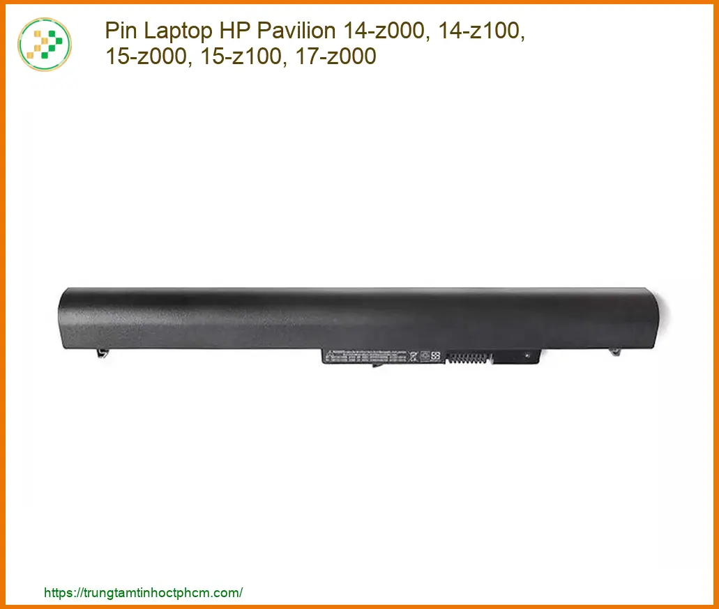 Linh kiện Pin Laptop HP Pavilion 14-z000, 14-z100, 15-z000, 15-z100, 17-z000 chất lượng - Dịch vụ từ Trung Tâm Tin Học T