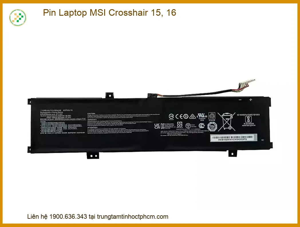 Pin Laptop MSI Crosshair 15, 16 - Địa chỉ thay pin uy tín TPHCM