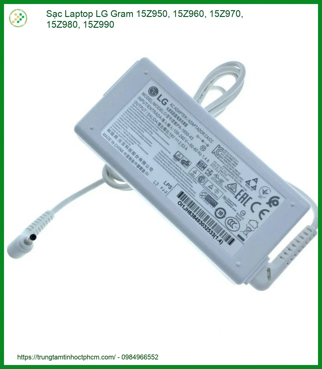 Sạc Laptop LG Gram 15Z950-15Z990 - Địa chỉ thay lấy liền TPHCM