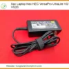 Sạc Laptop Nec VersaPro UltraLite VG10 VG20 - Địa chỉ sửa lấy liền TPHCM