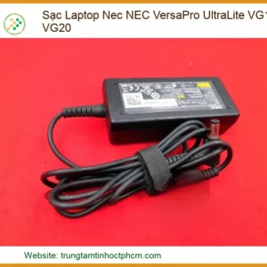 Sạc Laptop Nec VersaPro UltraLite VG10 VG20 - Địa chỉ sửa lấy liền TPHCM