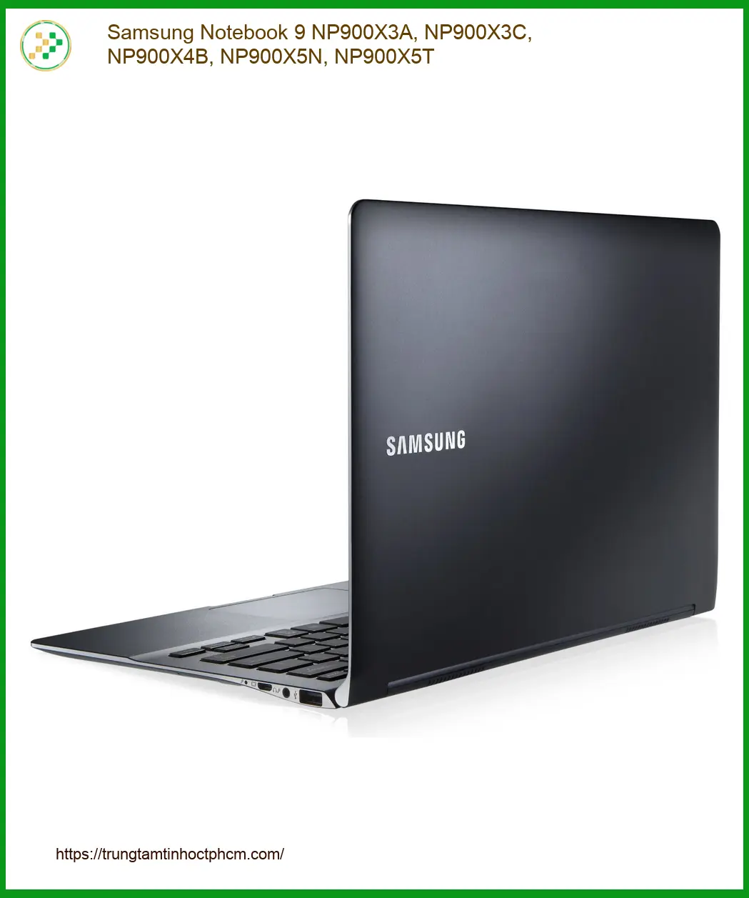 Vỏ Laptop Samsung Notebook 9 - Trung Tâm Thay Vỏ Laptop Uy Tín TPHCM