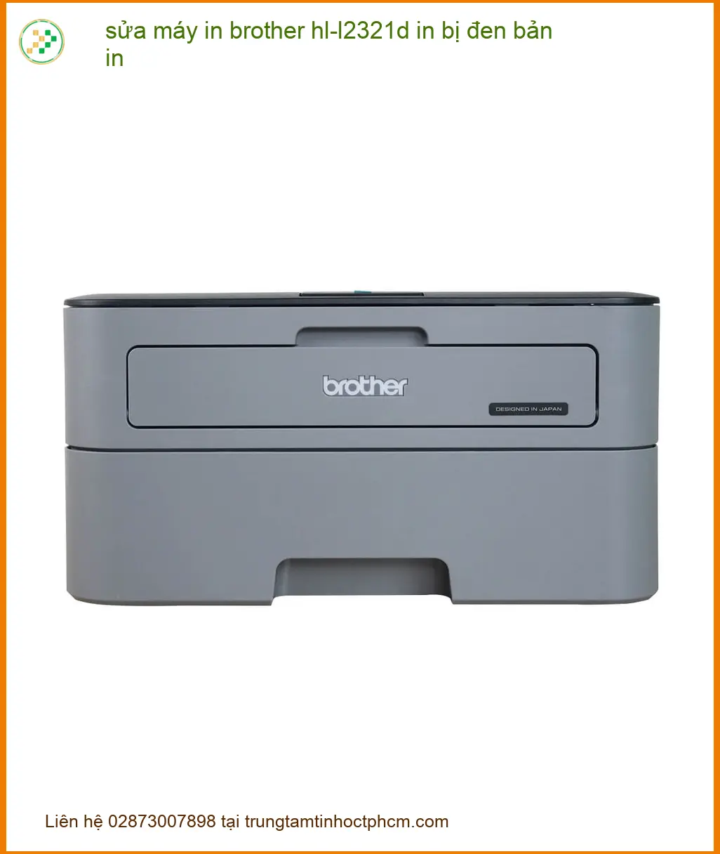 Sửa Chữa Nạp Mực Máy In brother hl-l2321d đen bản tận nơi - Thợ nhanh