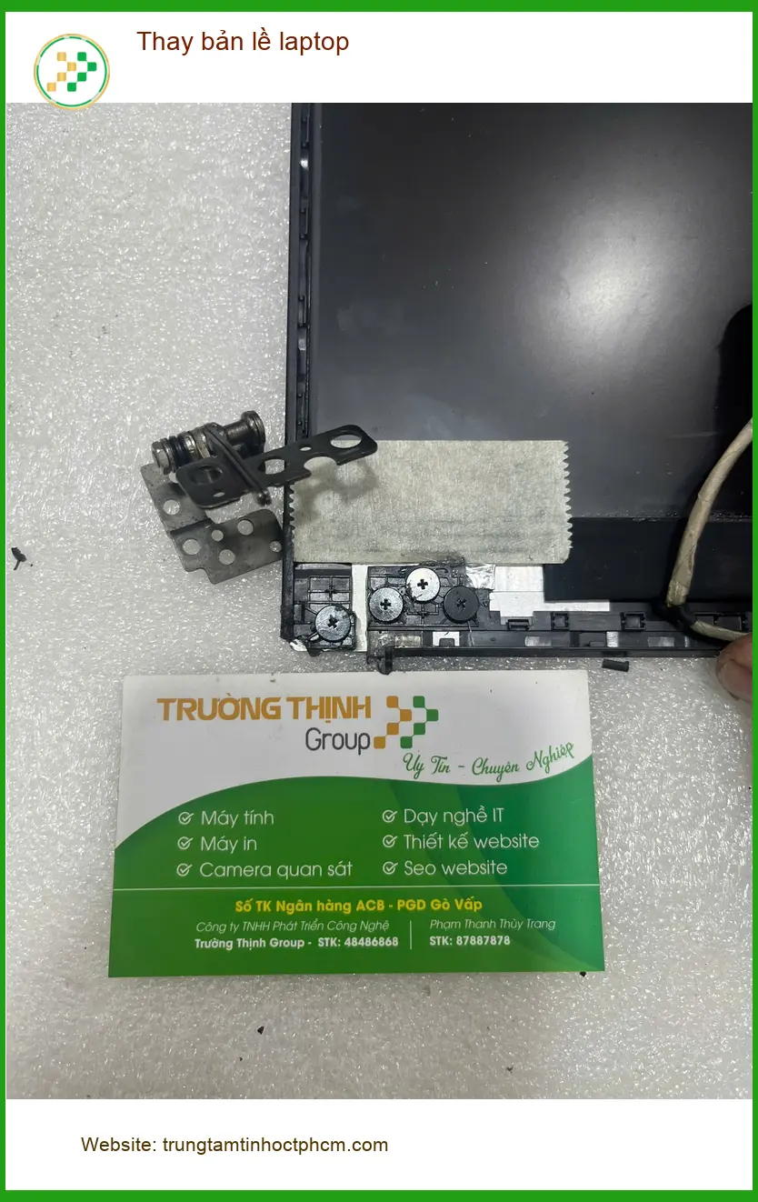 Trung tâm Thay bản lề laptop Quận Tân Bình uy tín - Anh Khánh kiến trúc sư ảnh thực tế 2