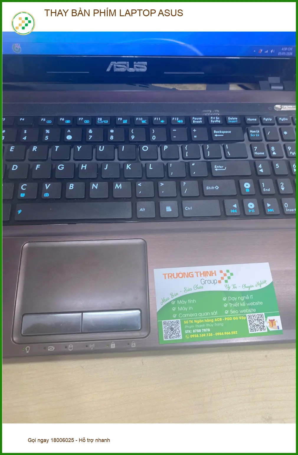 Quy trình thay bàn phím laptop Asus tại Trung Tâm Tin Học Trường Thịnh: Nhanh chóng, minh bạch, chuyên nghiệp