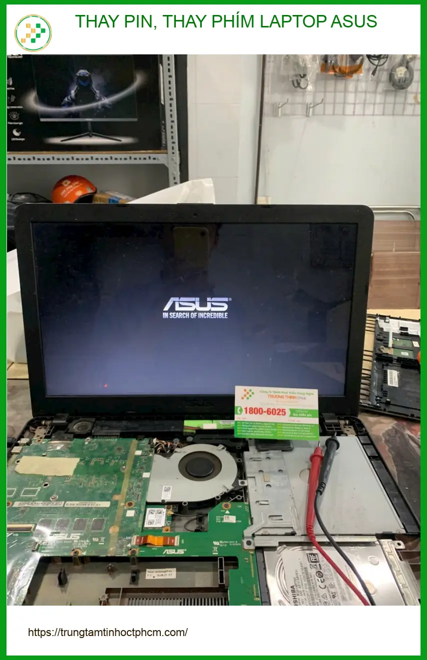 Anh Kiên tìm địa điểm thay pin, thay phím Laptop ASUS Quận Bình Thạnh uy tín ảnh thực tế 1