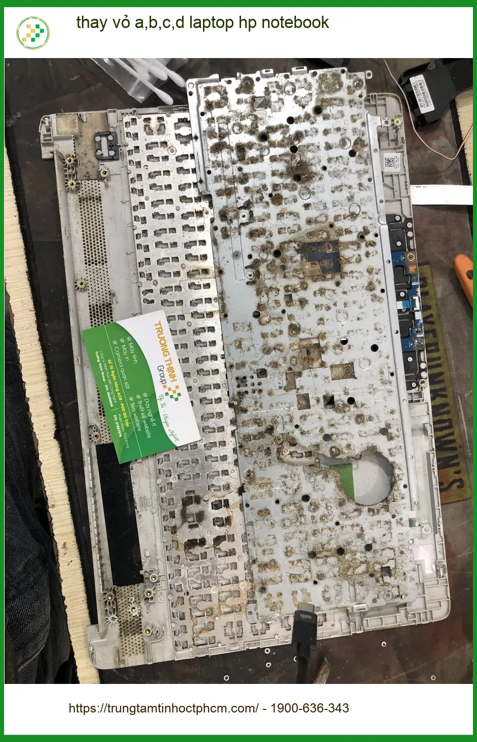 Anh Kiên tìm chỗ thay vỏ laptop HP notebook Quận Bình Thạnh lấy ngay ảnh thực tế 1