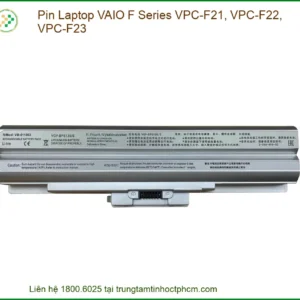 Pin Laptop VAIO F Series VPC-F21/F22/F23 - Dịch vụ thay lấy liền TPHCM