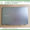 Vỏ Laptop Samsung Notebook 3 NP300E4A, NP300E5A, NP300E5C Chính Hãng | Thay Lấy Liền, Giao Tận Nơi
