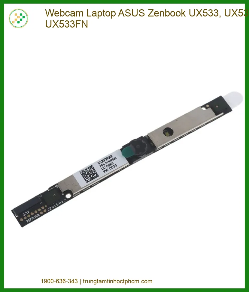 Webcam Laptop ASUS Zenbook UX533FD/FN - Địa chỉ thay lấy liền TPHCM
