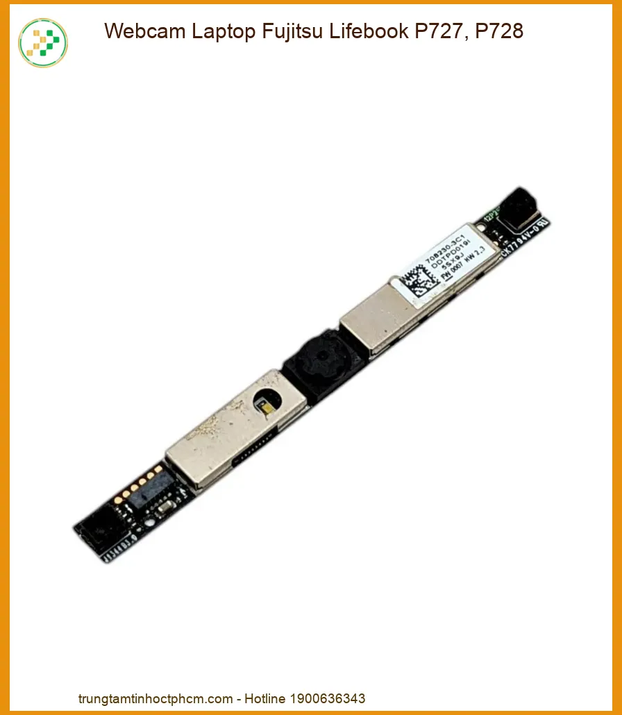 Webcam Laptop Fujitsu Lifebook P727, P728 - Zin Chính Hãng, Thay Nhanh Chóng Tại TPHCM