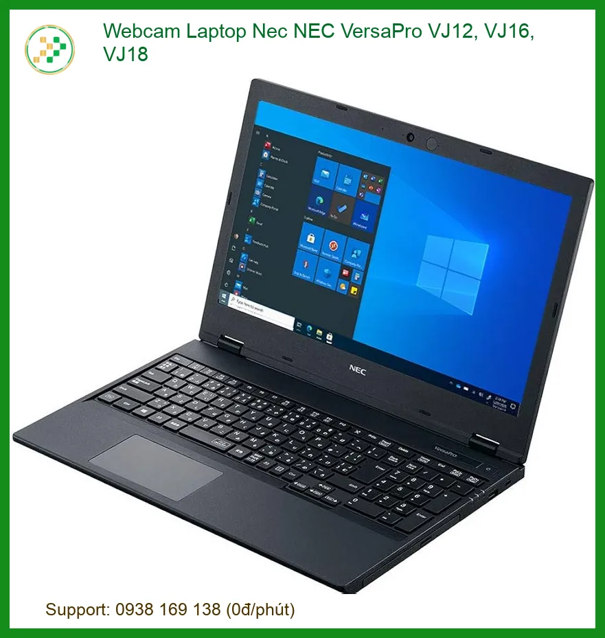 Webcam Laptop Nec VersaPro VJ12, VJ16, VJ18 - Địa chỉ thay lấy liền TPHCM
