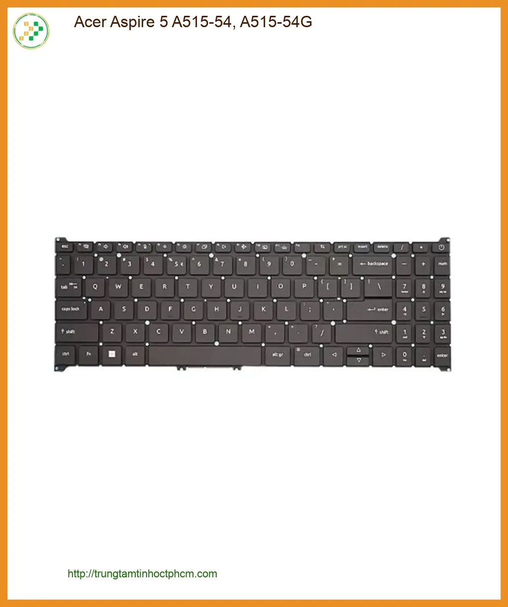 Bàn phím Laptop ACER Aspire 5 A515-54 - Thay Nhanh Tại Trung Tâm TPHCM