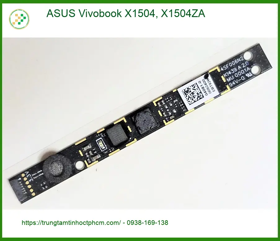 Webcam Laptop ASUS Vivobook X1504 - Thay Nhanh Lấy Liền Tại Trung Tâm