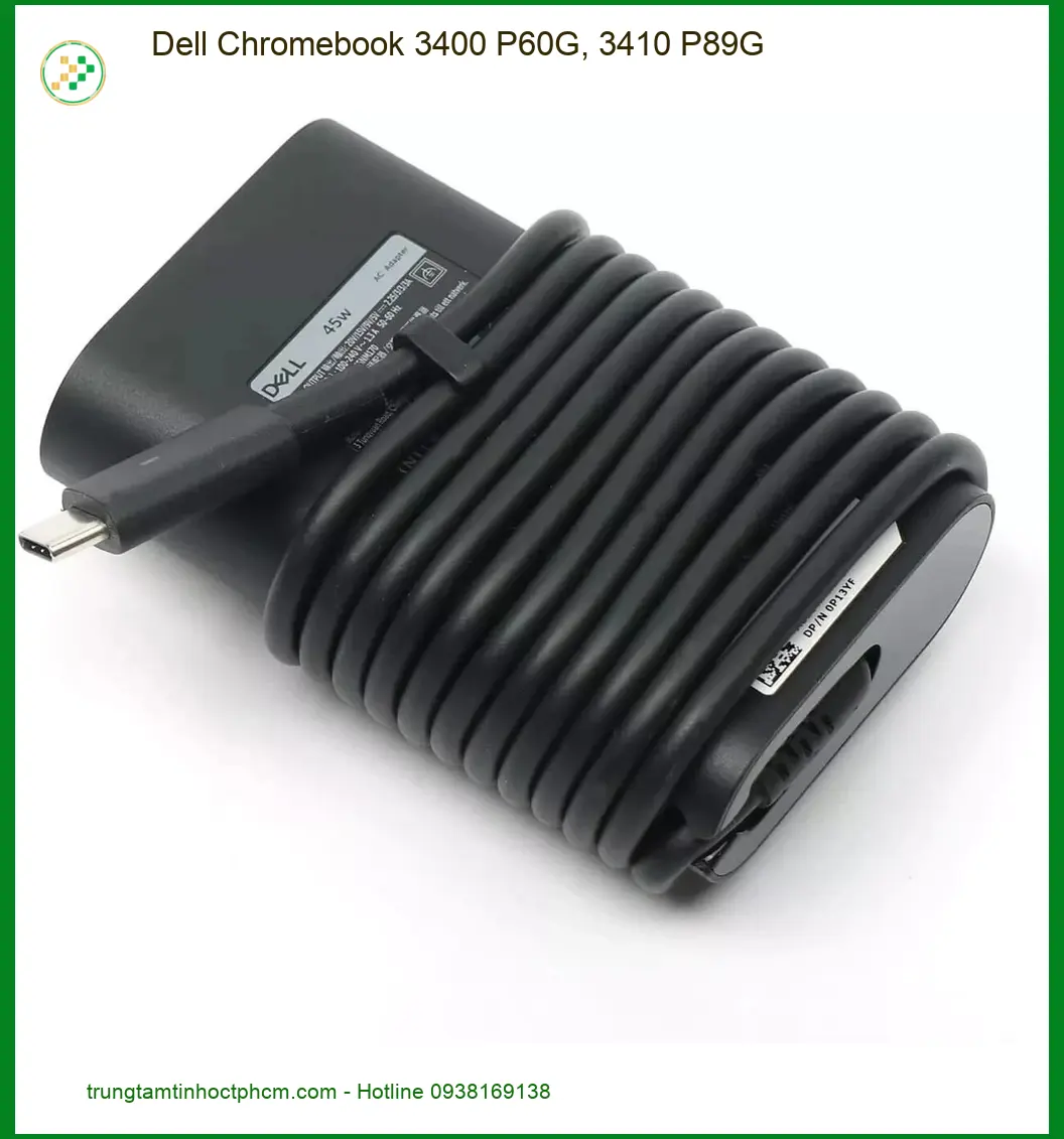 Sạc Laptop DELL Chromebook 3400 P60G - Thay Sạc Laptop Nhanh TPHCM | Giá Rẻ Tại Cửa Hàng
