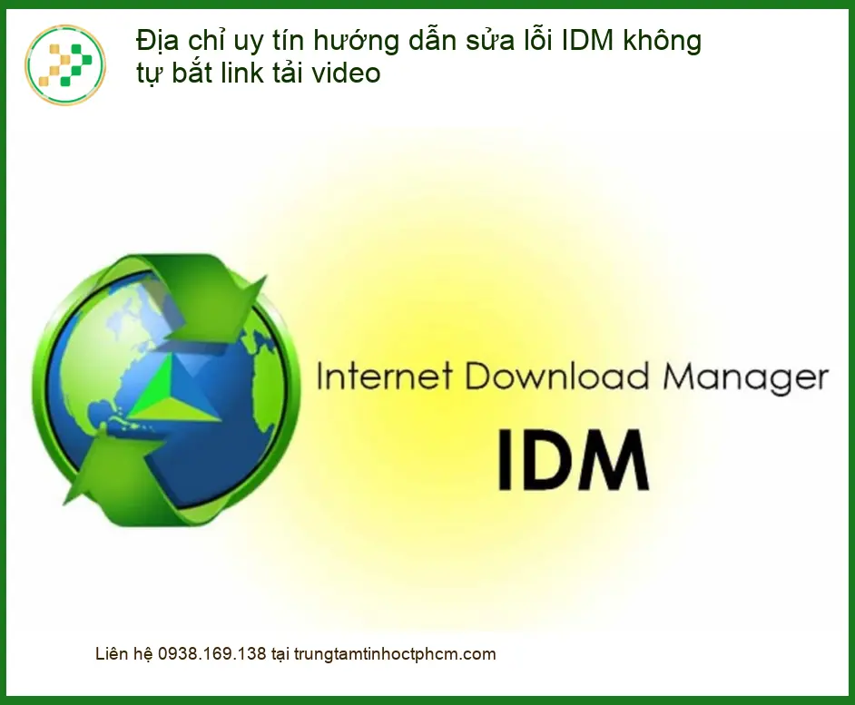 Thủ thuật Phần mềm Địa chỉ uy tín hướng dẫn sửa lỗi IDM không bắt link - Trung tâm hỗ trợ gần đây