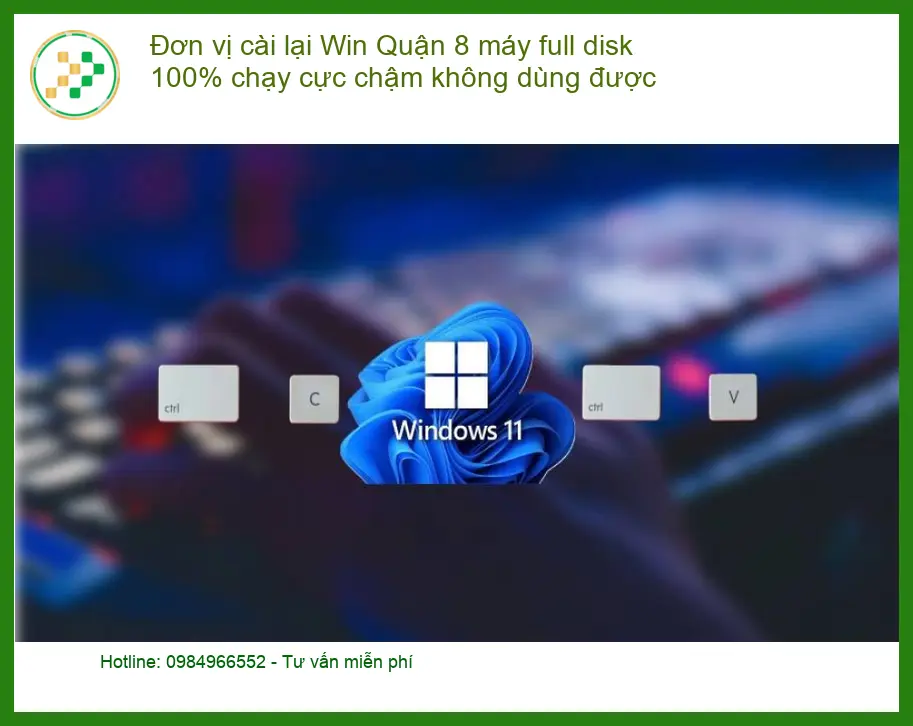 Windows Đơn vị cài lại Win Quận 8 máy full disk 100% - Trung tâm hỗ trợ gần đây