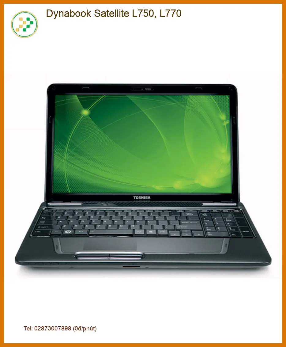Vỏ Laptop Dynabook L750, L770 - Thay Lấy Liền Giá Rẻ TPHCM