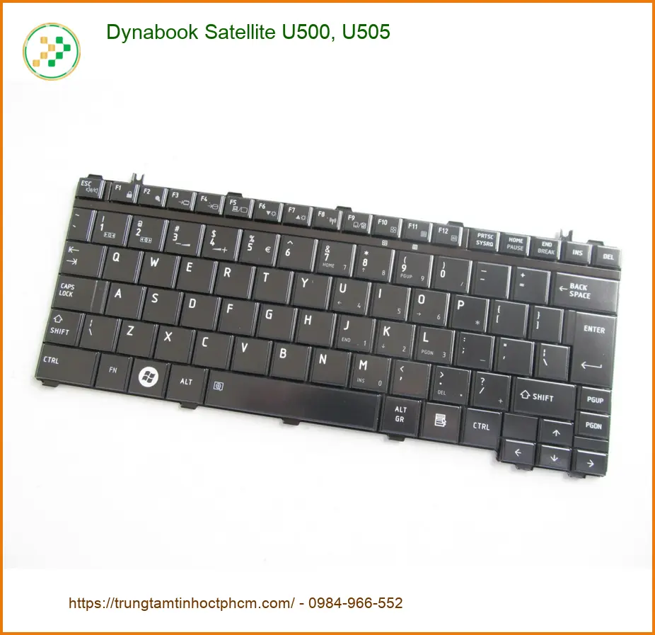 Bàn phím Laptop Dynabook U500/U505 - Thay nhanh, giá rẻ tại Trung Tâm TPHCM