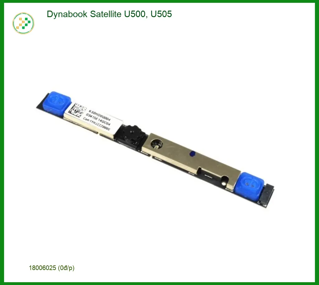 Webcam Laptop Dynabook Satellite U500, U505 - Lắp Nhanh Giá Tốt TPHCM