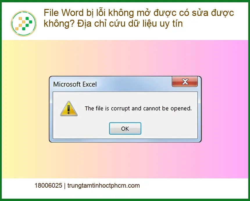 Khôi phục File Word lỗi không mở được - Trung tâm cứu dữ liệu TPHCM