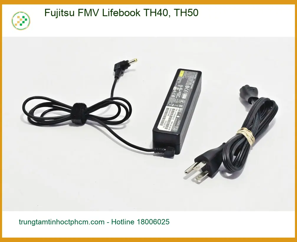 Sạc Laptop Fujitsu FMV Lifebook - Thay Nguồn Nhanh Gọn - Gần Đây TPHCM