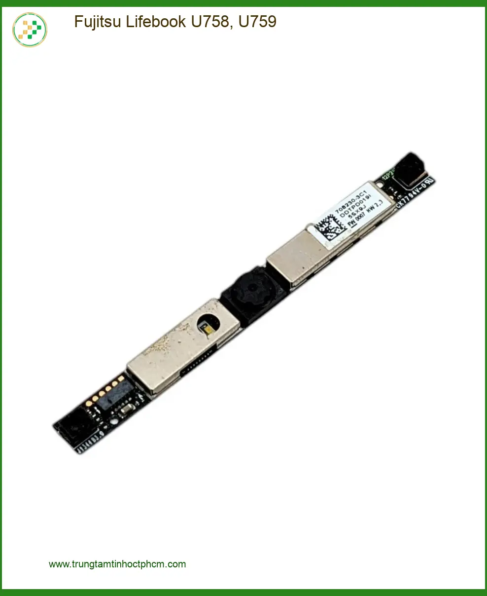 Webcam Laptop Fujitsu U758 - Sửa Nhanh | Giá Rẻ Tại TPHCM