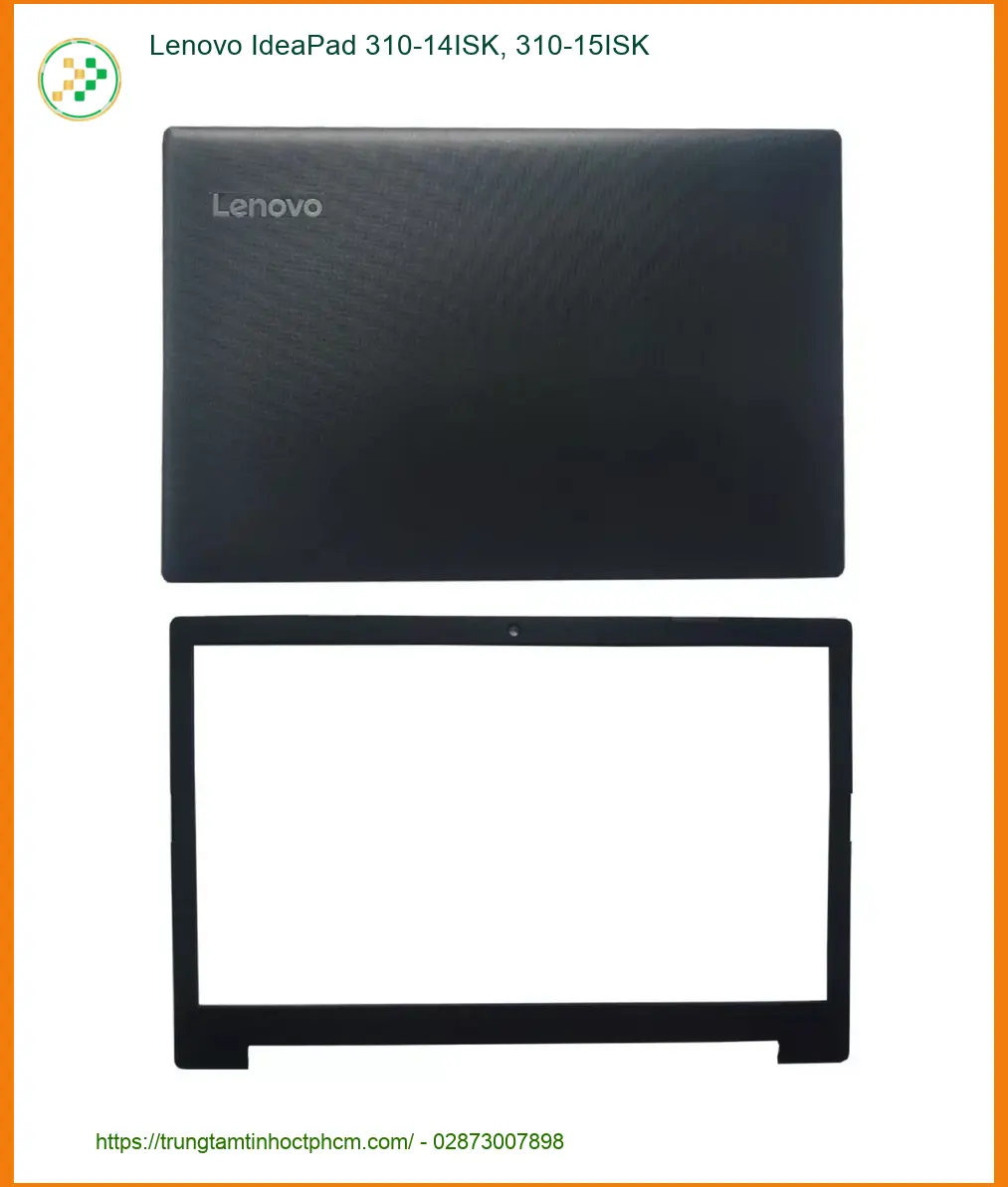 Vỏ Laptop Lenovo IdeaPad 310 - Thay Vỏ Nhanh Chóng Tại TPHCM