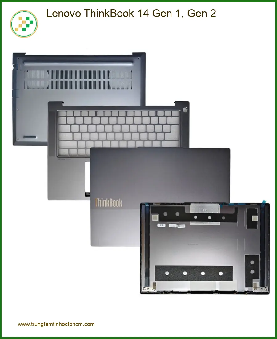 Vỏ Laptop Lenovo ThinkBook 14 - Thay Mới Lấy Liền Giá Tốt TPHCM
