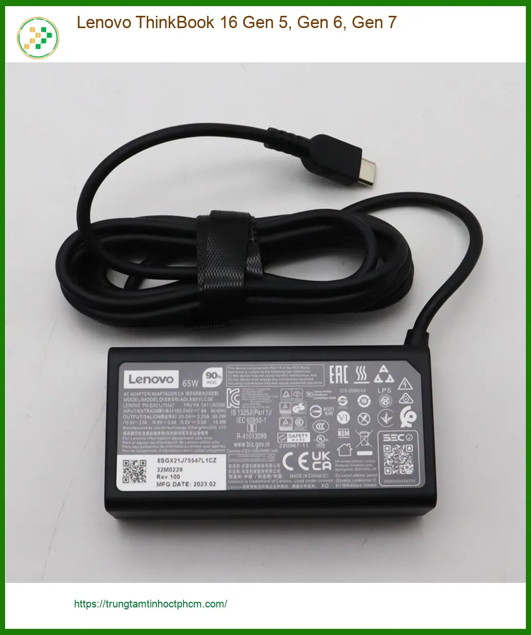 Sạc Laptop Lenovo ThinkBook 16 Gen 5 - Giao Nhanh TPHCM | Giá Rẻ Trong Ngày