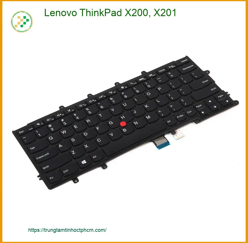 Bàn phím Laptop Lenovo X200 X201 - Thay Lấy Liền | Trung Tâm Sửa Laptop Giá Rẻ TPHCM