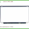Màn hình Laptop Lenovo U160, U260 - Thay Lấy Ngay Giá Rẻ TPHCM
