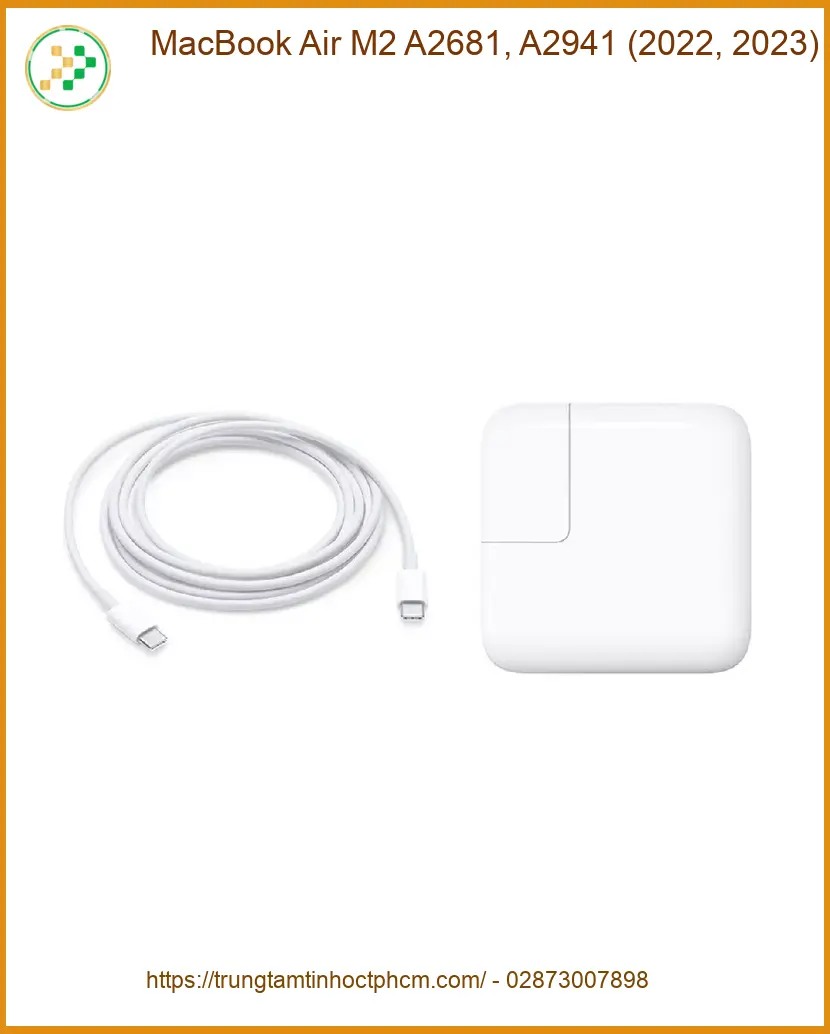 Sạc Laptop MacBook Air M2 - Chính Hãng | Trung Tâm Gần Nhất TPHCM