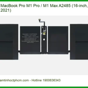 Thay Pin MacBook Pro A2485 - Trung Tâm Thay Thế Uy Tín TPHCM | Lấy Liền