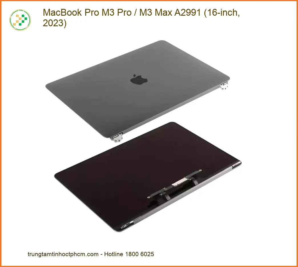 Màn hình Macbook Pro M3 - Thay Lấy Liền Tại Cửa Hàng TPHCM