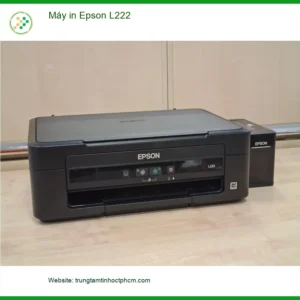 Máy in Epson L222 | Sửa chữa, bơm mực tận nơi TPHCM - Giá sinh viên