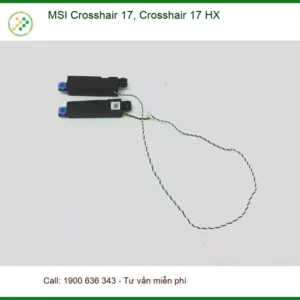 Loa Laptop MSI Crosshair 17 - Thay Tại Trung Tâm, Giá Rẻ, Lấy Ngay