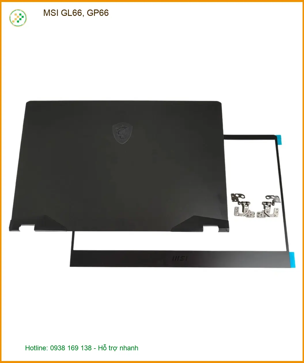 Vỏ Laptop MSI GL66, GP66 - Thay Lấy Ngay Tại Trung Tâm Gần Nhất