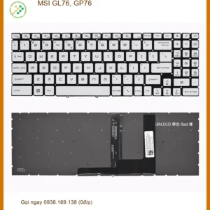 Bàn phím Laptop MSI GL76, GP76 - Thay Lấy Liền Giá Rẻ TPHCM