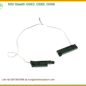 Loa Laptop MSI Stealth GS63 GS65 GS66 - Thay Lấy Liền Tại TPHCM