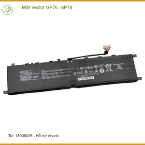 Pin Laptop MSI Vector GP76, GP78 - Thay Pin Lấy Liền | Trung Tâm Giá Rẻ TPHCM