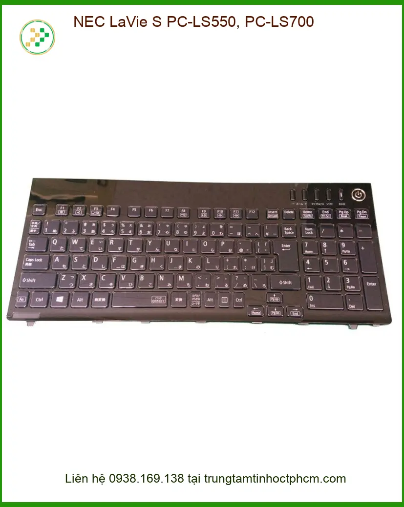 Bàn phím Laptop Nec LaVie S - Thay Nhanh Trung Tâm Giá Rẻ TPHCM