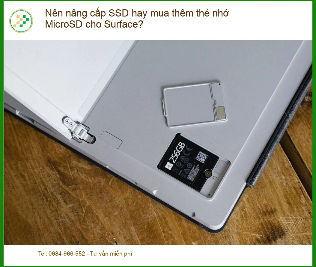 Nâng cấp SSD hay thẻ nhớ MicroSD cho Surface? - Tư vấn chuyên gia