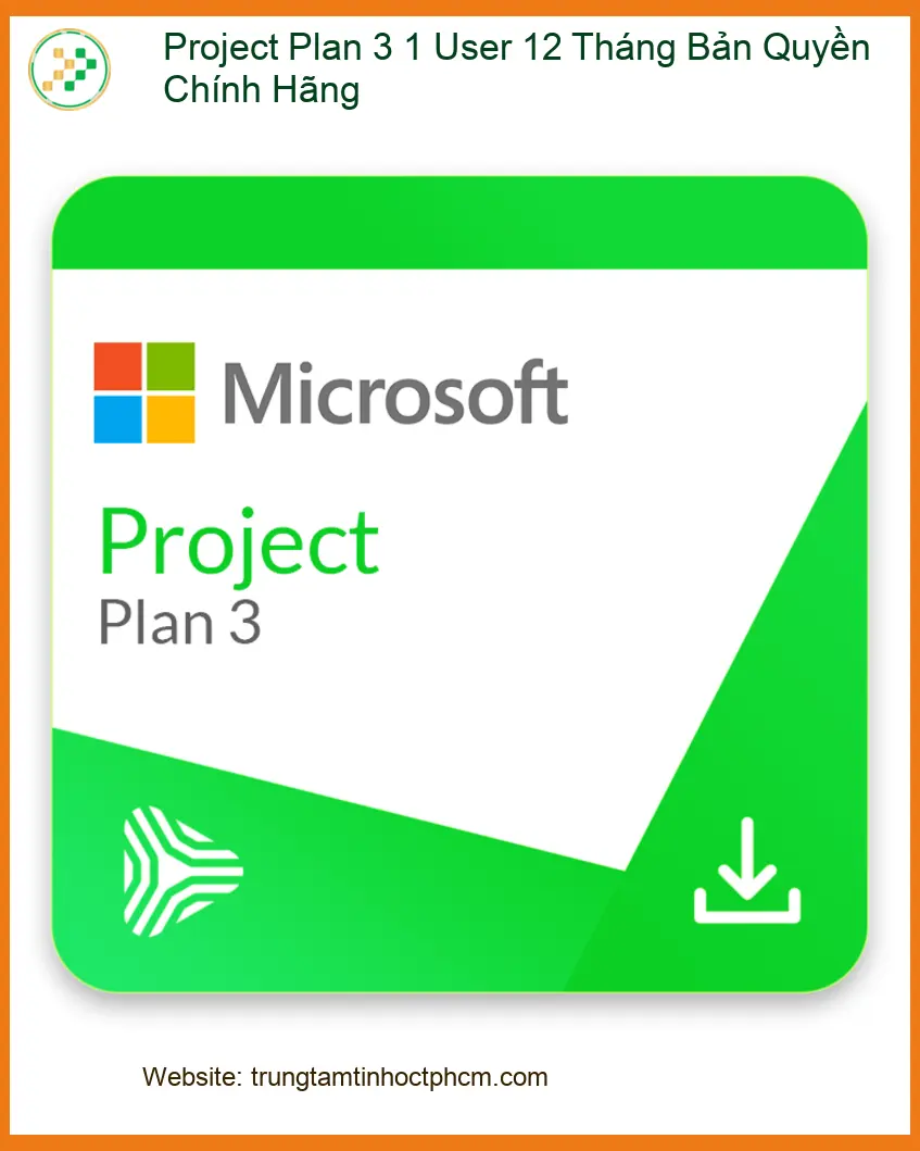 Office Bản Quyền Project Plan 3 - Mua Ngay TPHCM | Giá Rẻ - Giao Nhanh