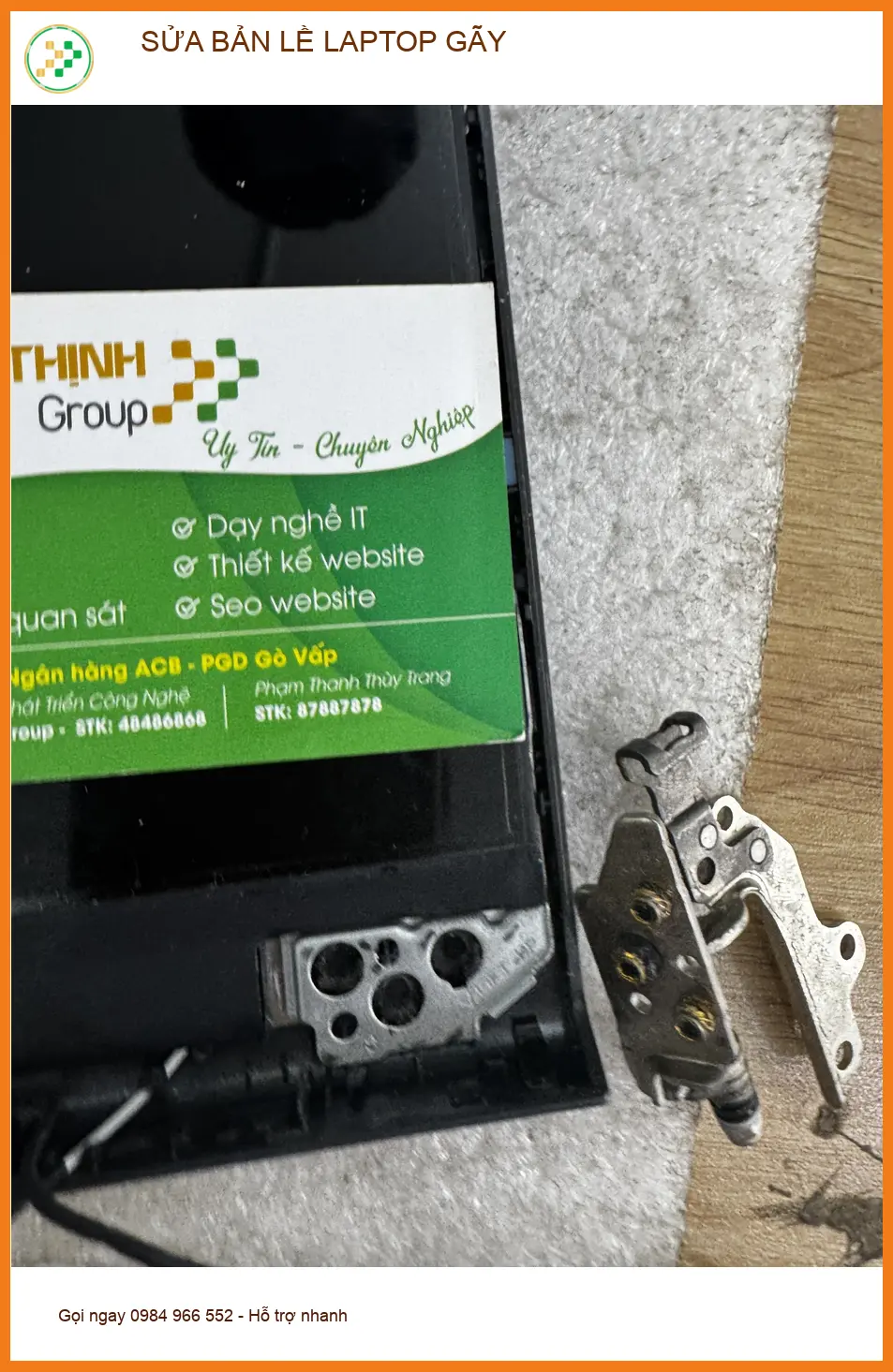 Anh Đạt kinh doanh online tìm sửa bản lề laptop gãy Quận 10