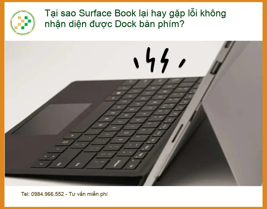 Tại sao Book lỗi không nhận diện Dock bàn phím? - Cách tự xử lý tại nhà