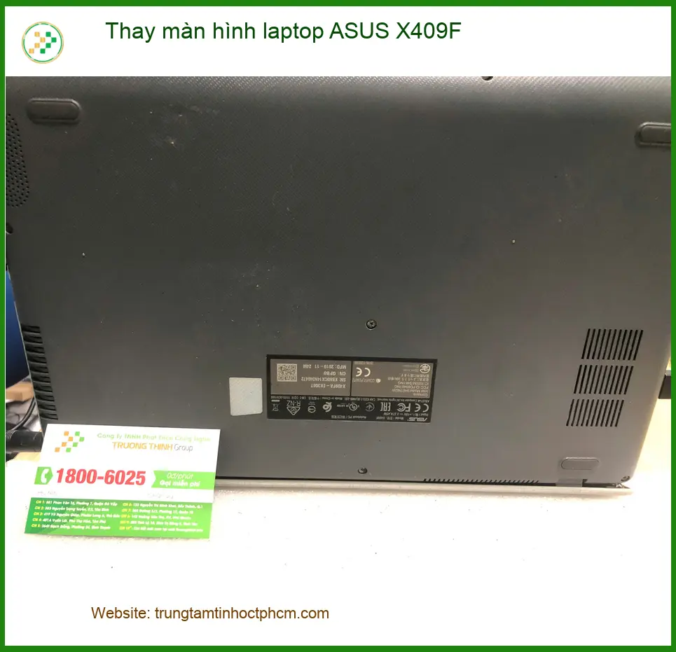 Cửa hàng thay màn hình laptop ASUS X409F Quận Bình Tân - Chị Hà tìm ảnh thực tế 1