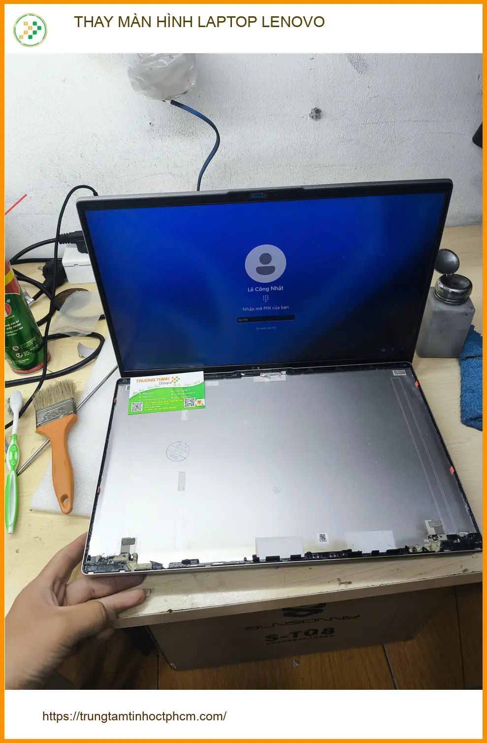 Trung tâm Thay màn hình laptop Lenovo Gò Vấp Anh Quang kỹ sư xây dựng tin tưởng ảnh thực tế 1